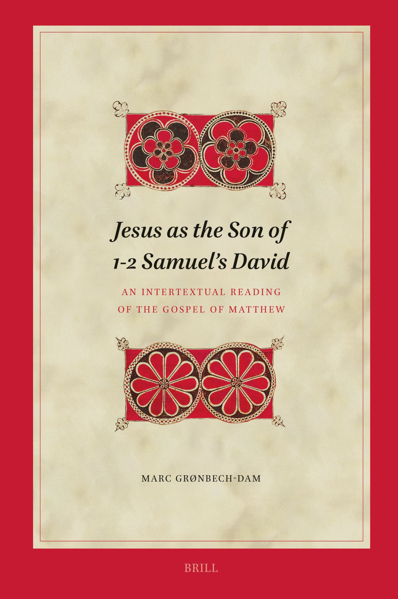 Jesus as the Son of 1-2 Samuel’s David