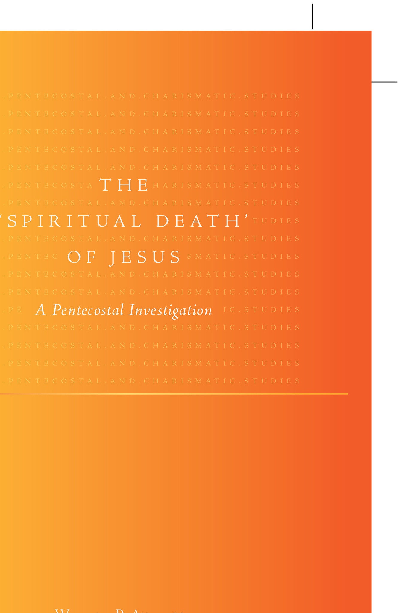 The 'Spiritual Death' of Jesus