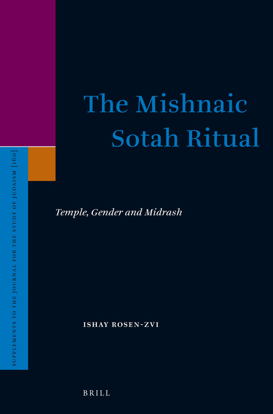 The Mishnaic Sotah Ritual