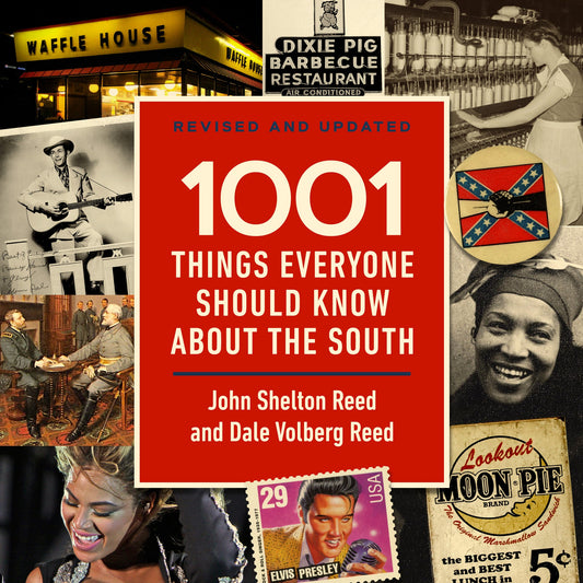 1001 Things Everyone Should Know about the South