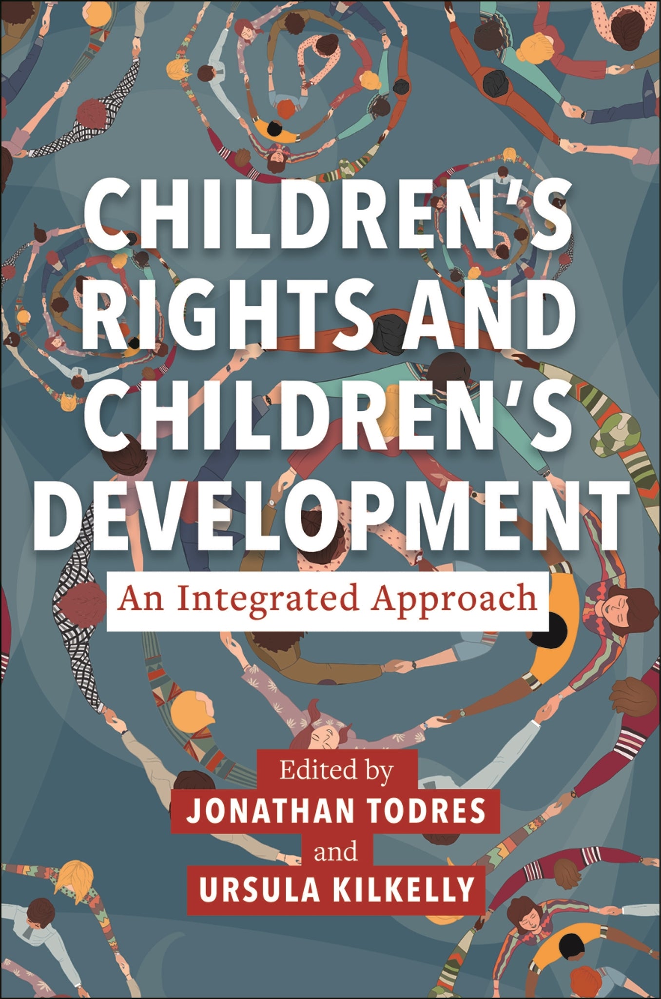 Cover image for Children’s Rights and Children’s Development: An Integrated Approach ISBN 9781479825493