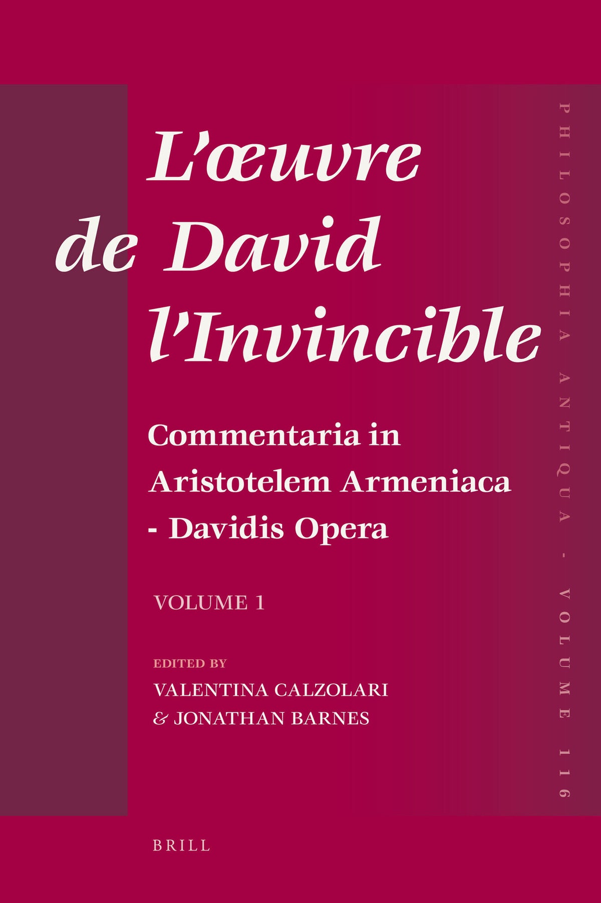 Cover image for L'oeuvre de David l'Invincible et la transmission de la pensée grecque dans la tradition arménienne et syriaque ISBN 9789004160477