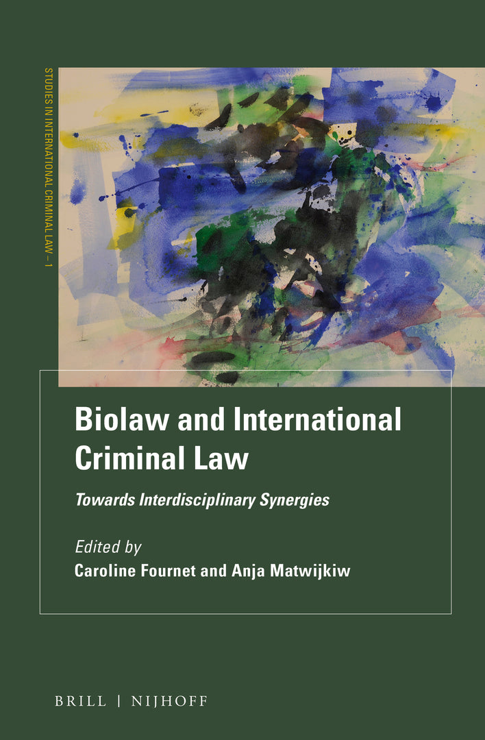 Cover image for Biolaw and International Criminal Law ISBN 9789004364431