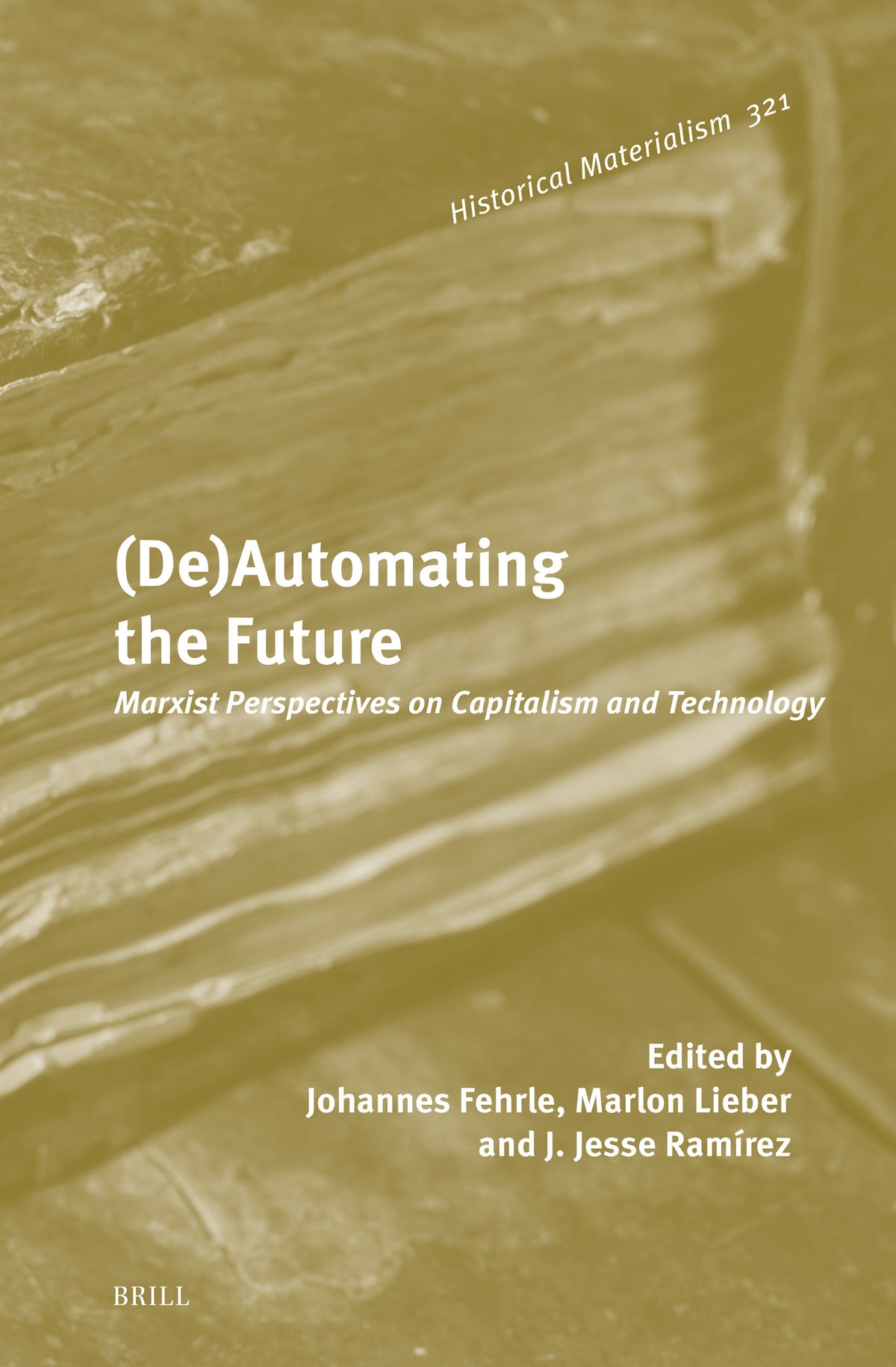 Cover image for (De)Automating the Future ISBN 9789004703919