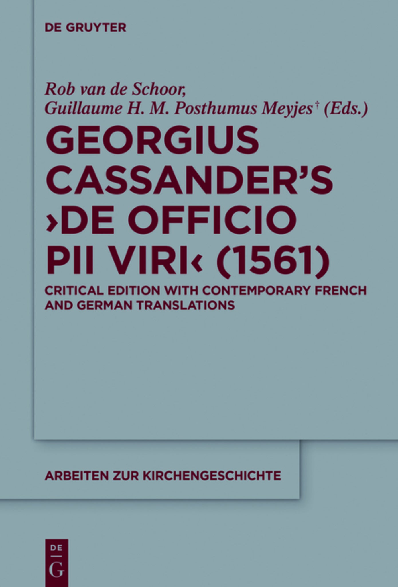 Georgius Cassander’s 'De officio pii viri' (1561)