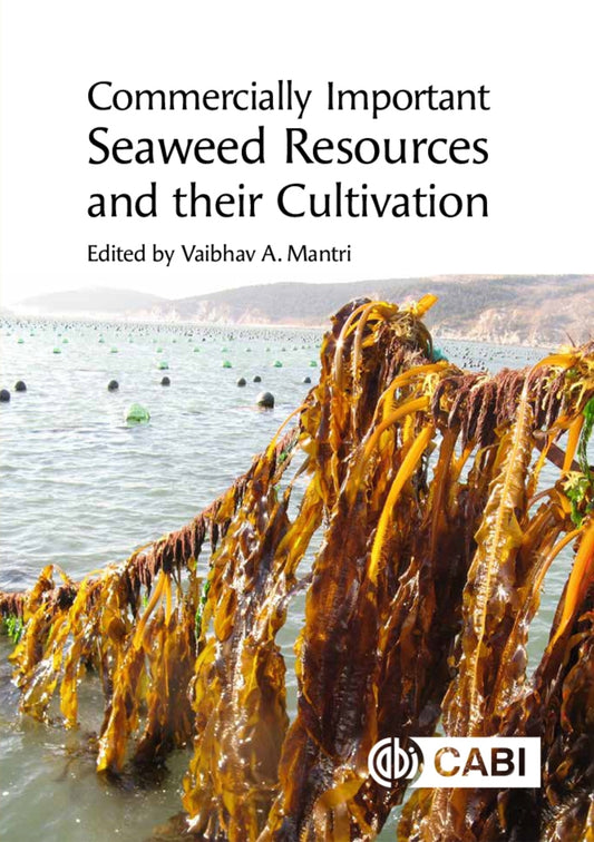 Commercially Important Seaweed Resources and their Cultivation