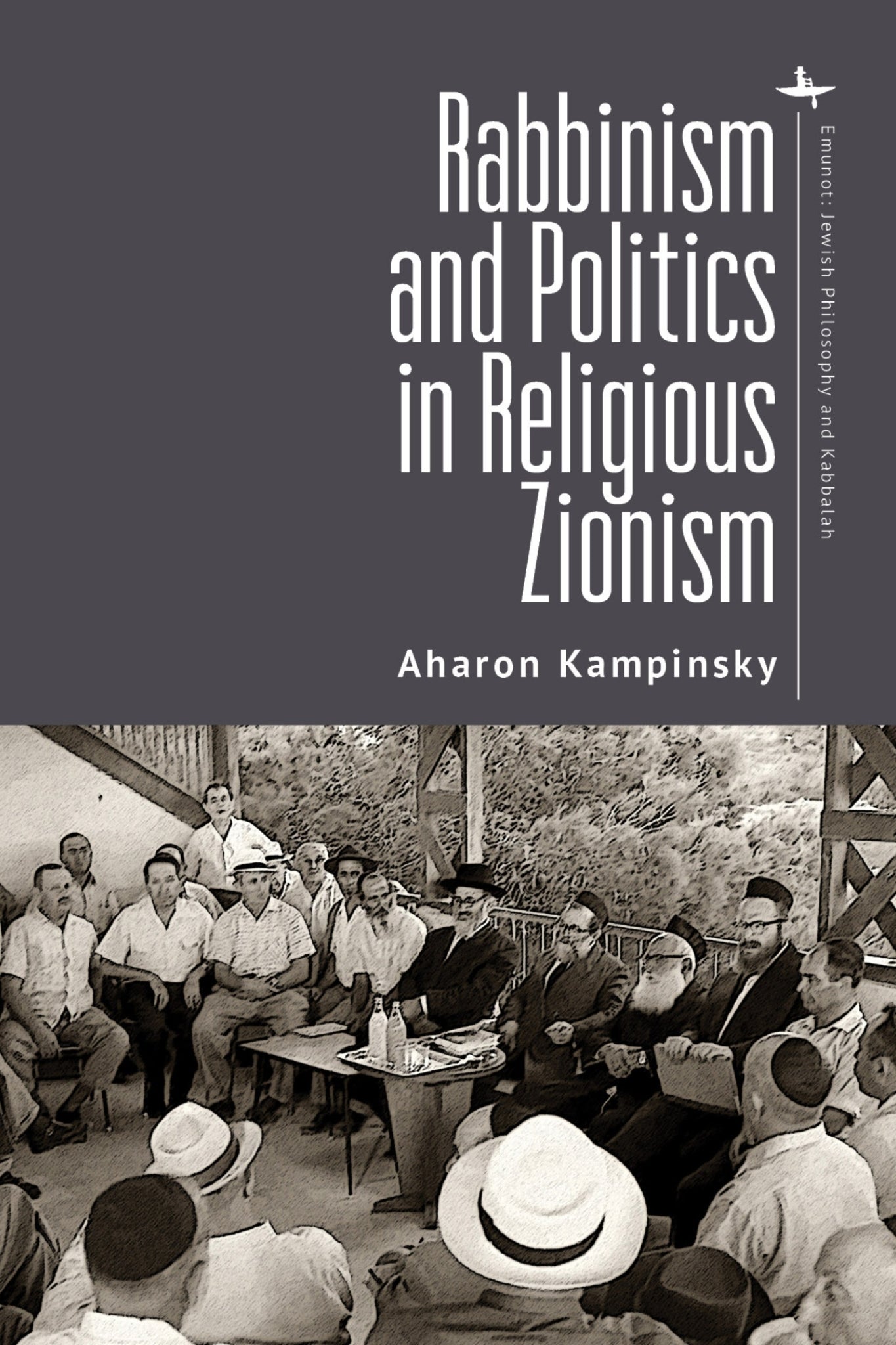 Cover image for Rabbinism and Politics in Religious Zionism ISBN 9798887196343