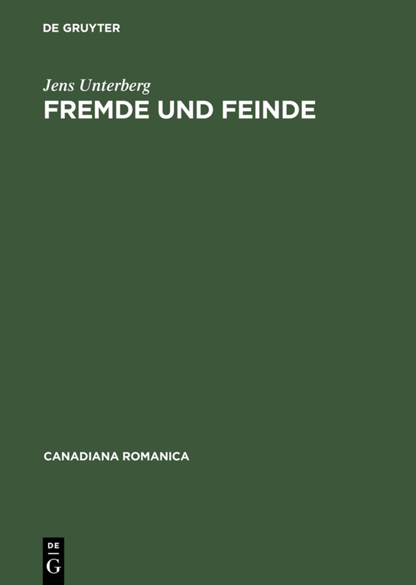 Fremde und Feinde