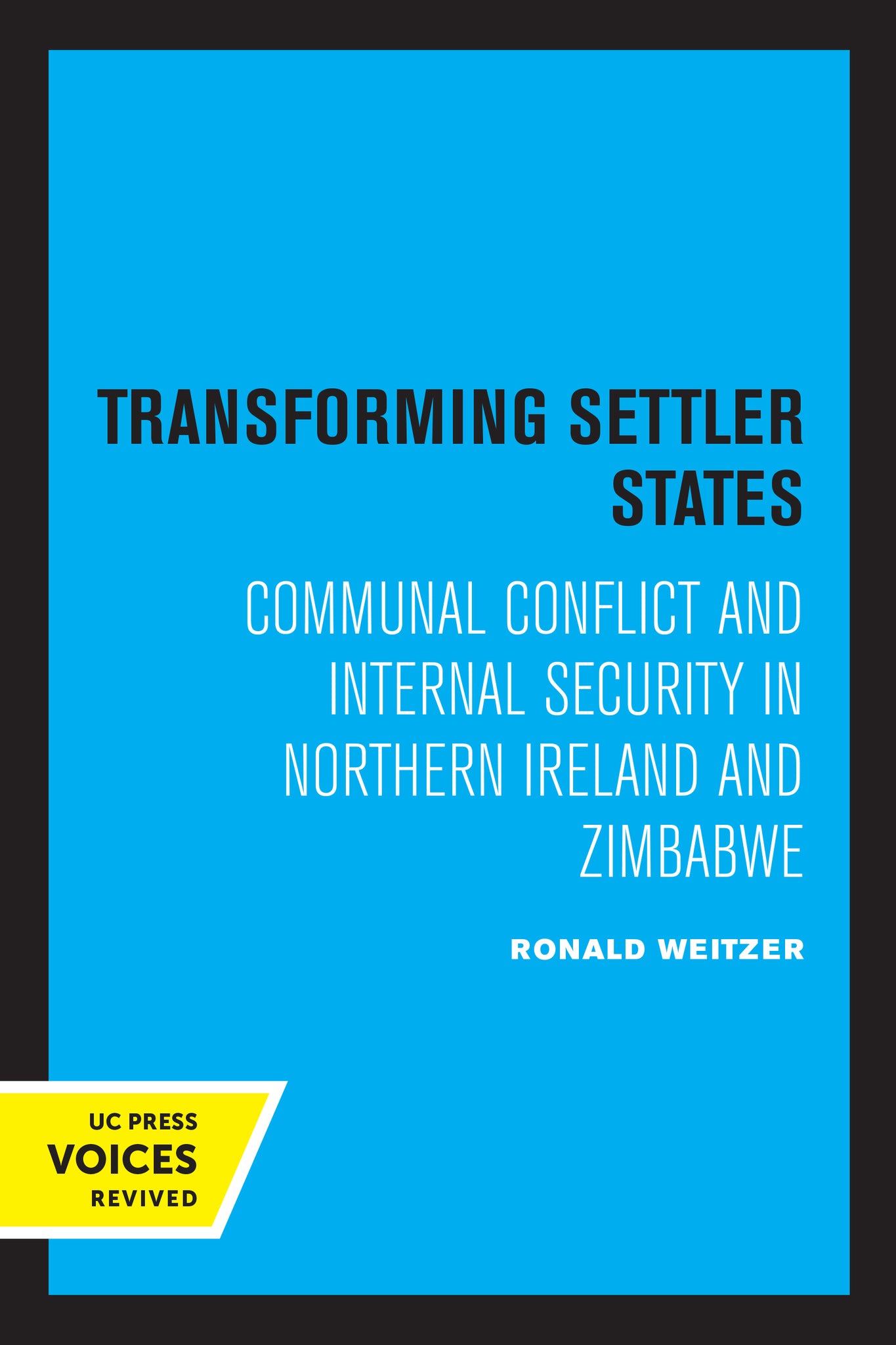 Cover image for Transforming Settler States ISBN 9780520333284