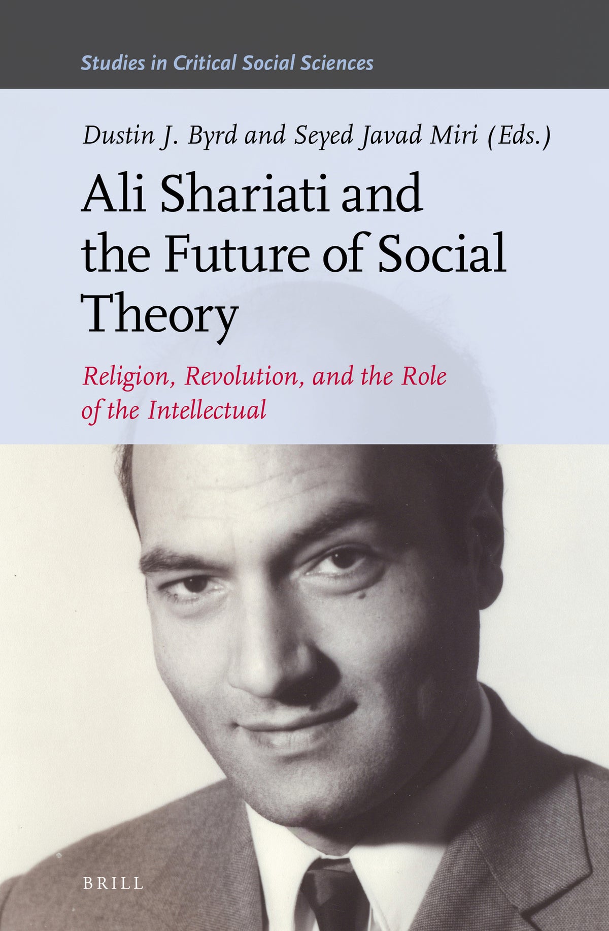 Cover image for Ali Shariati and the Future of Social Theory ISBN 9789004351912