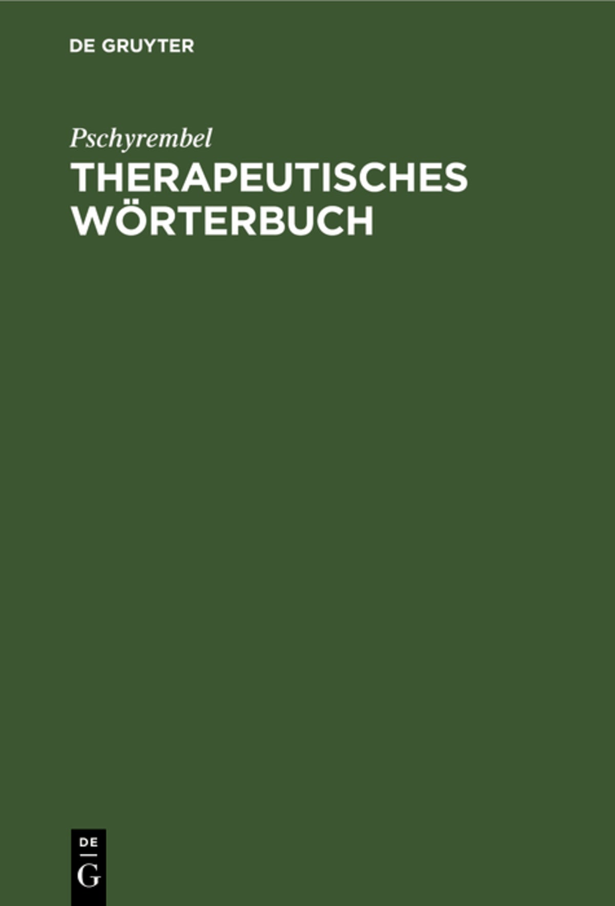 Cover image for Therapeutisches Wörterbuch ISBN 9783110168280