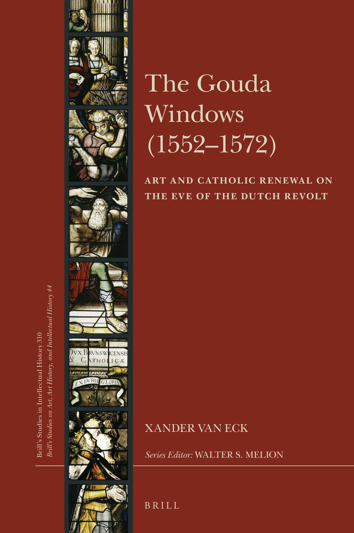 The Gouda Windows (1552–1572)