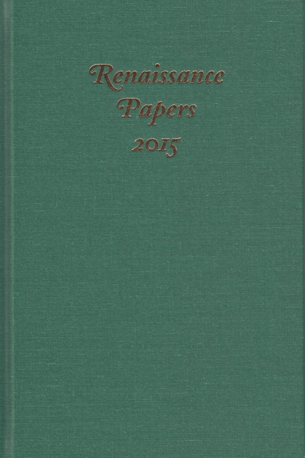 Cover image for Renaissance Papers 2015 ISBN 9781571139641