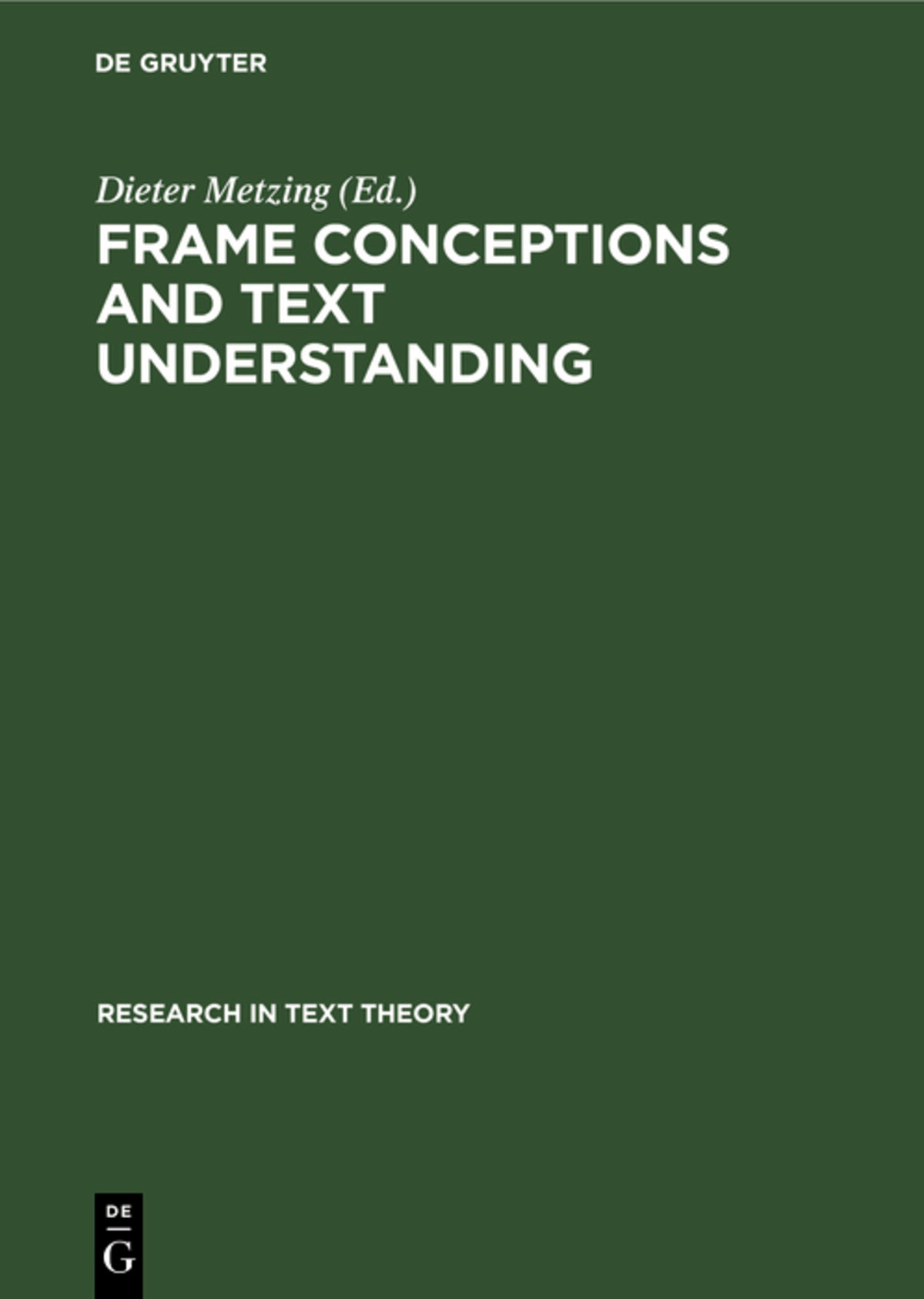 Cover image for Frame Conceptions and Text Understanding ISBN 9783110080063