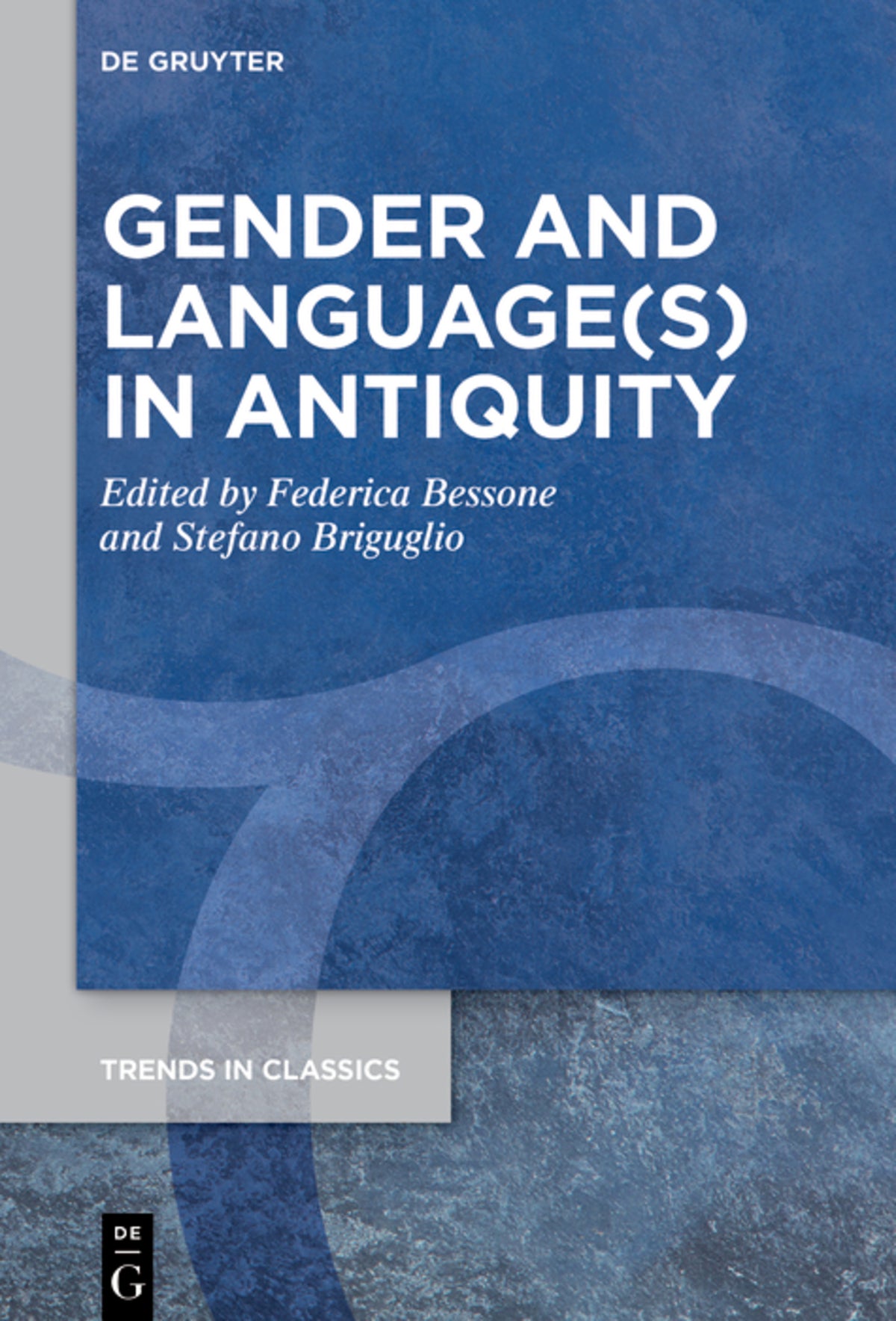 Gender and Language(s) in Antiquity