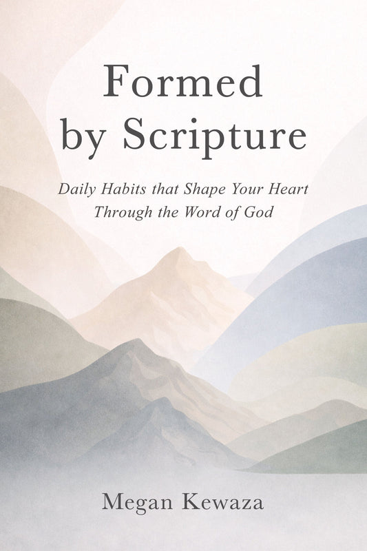Formed by Scripture