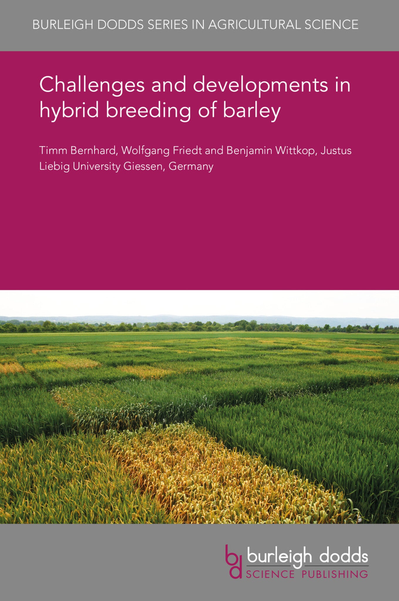 Cover image for Challenges and developments in hybrid breeding of barley ISBN 9781838798277