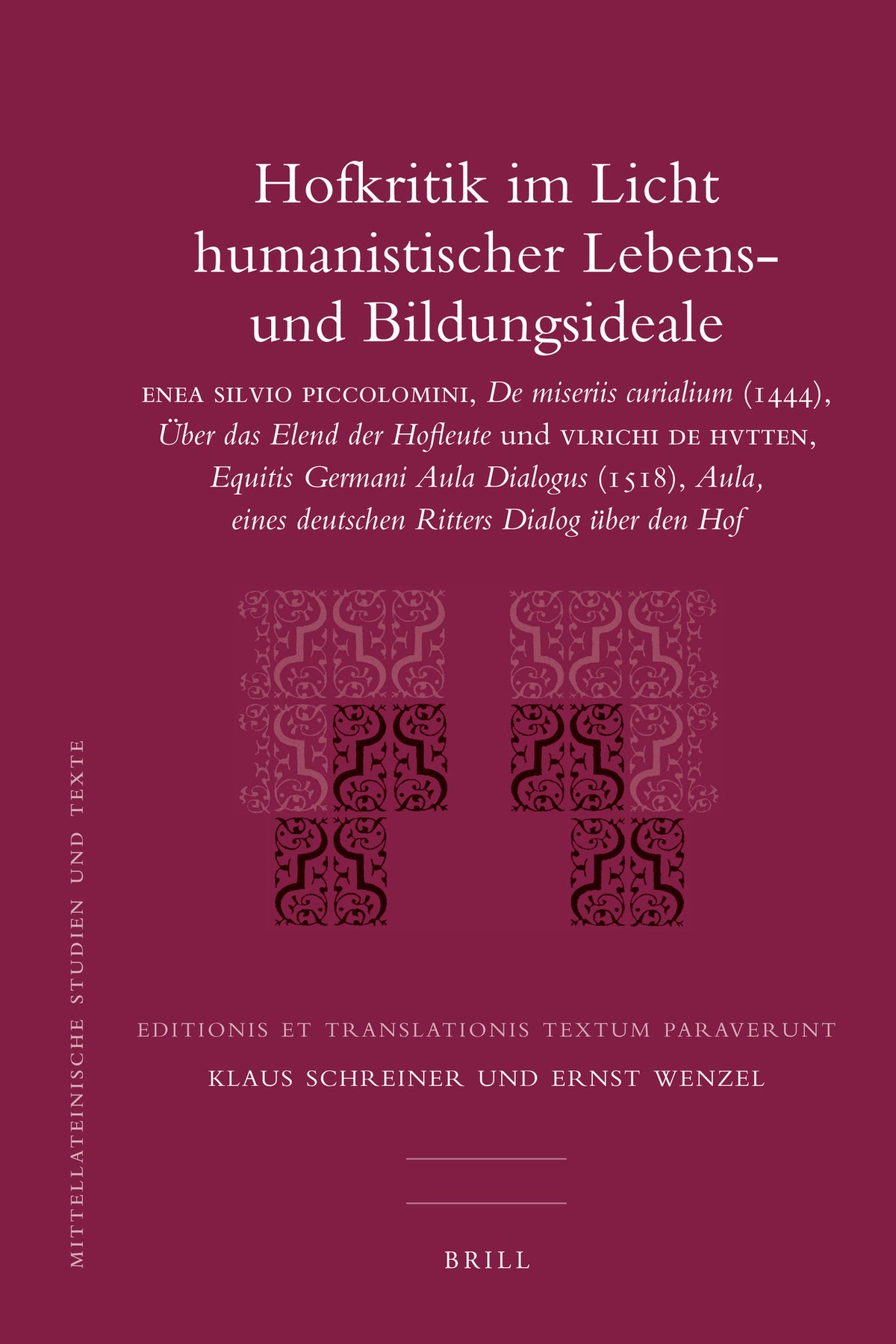 Hofkritik im Licht humanistischer Lebens- und Bildungsideale