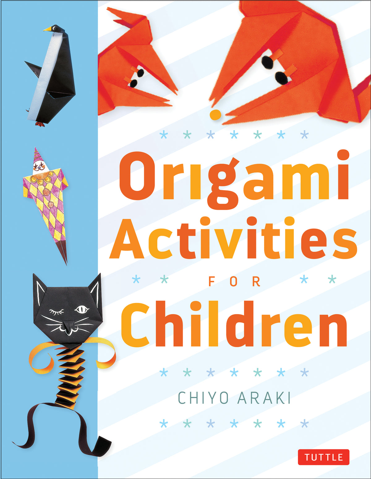 Cover image for Origami Activities for Children ISBN 9780804833110