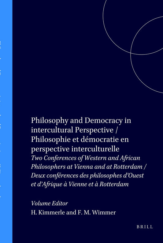 Philosophy and Democracy in intercultural Perspective / Philosophie et démocratie en perspective interculturelle