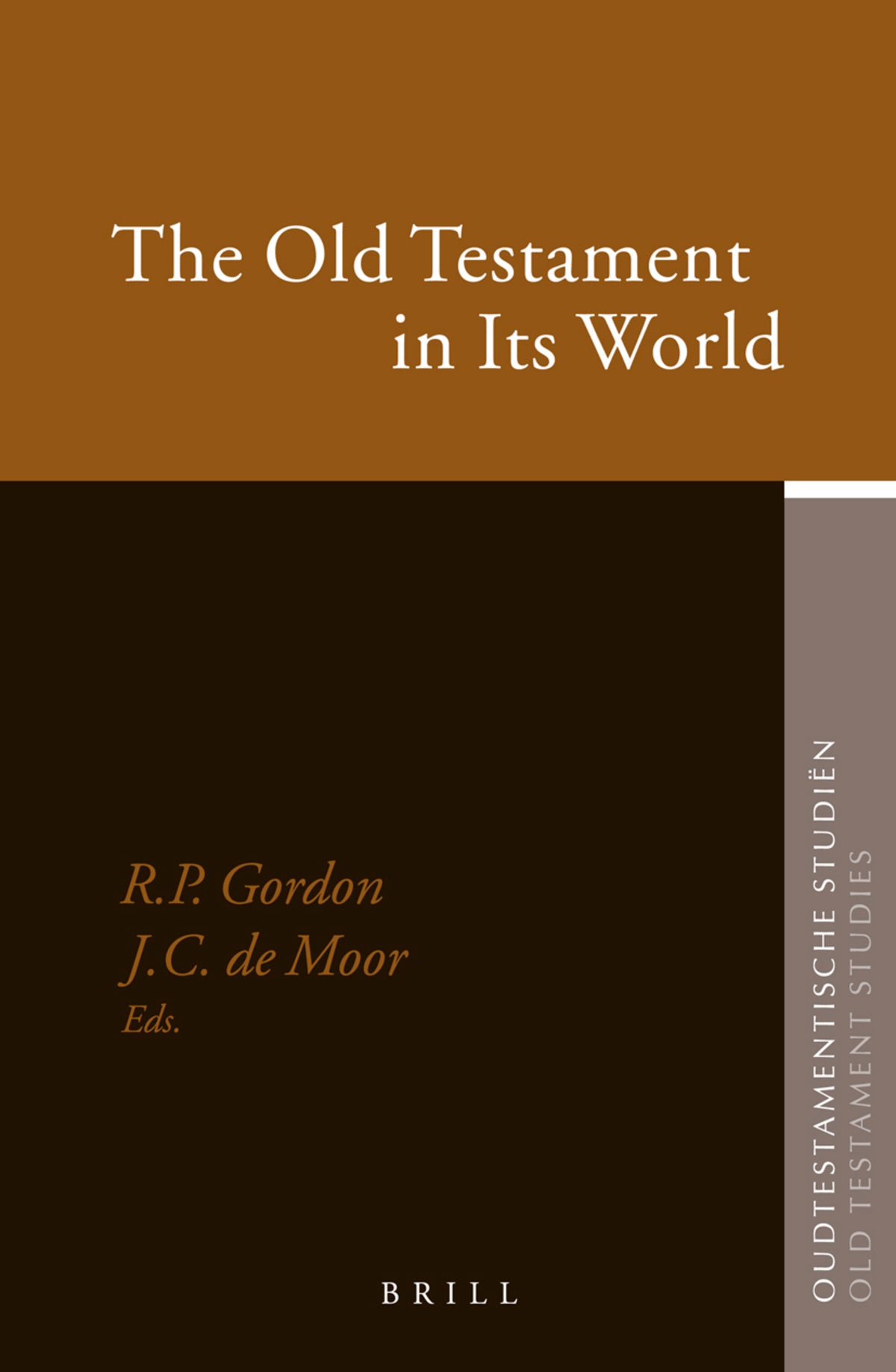 Cover image for The Old Testament in Its World ISBN 9789004143227