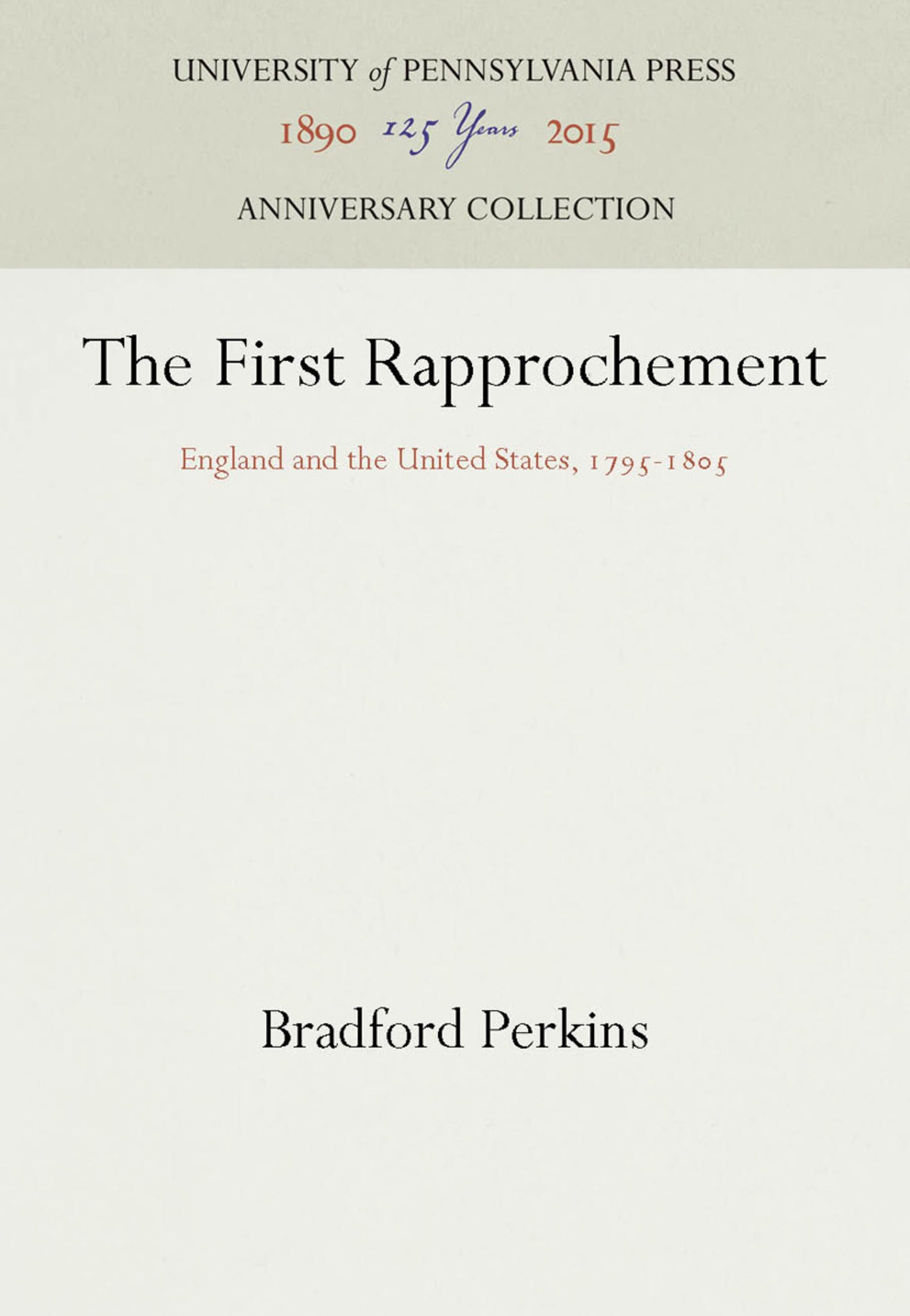The First Rapprochement