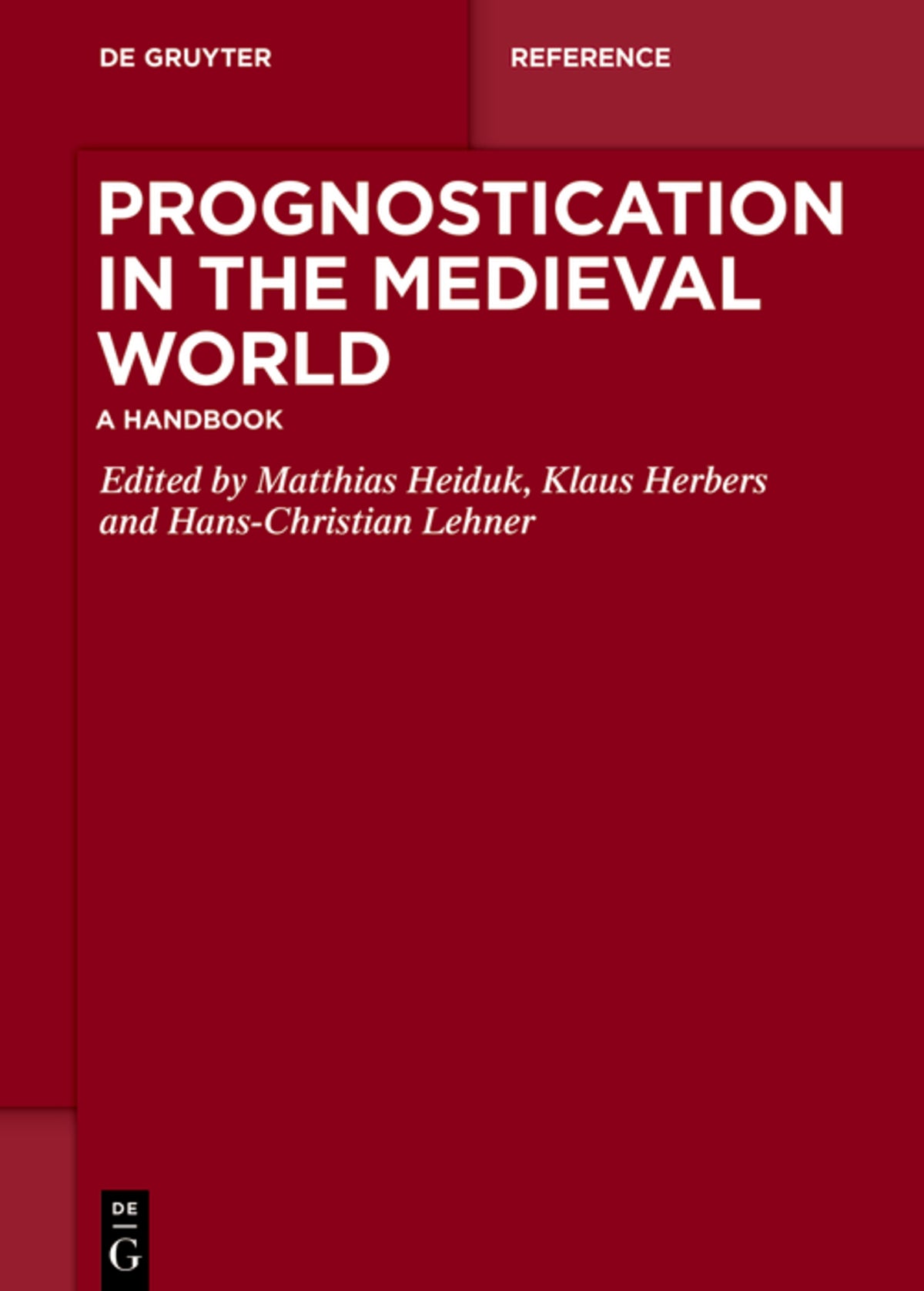 Cover image for Prognostication in the Medieval World ISBN 9783110501209