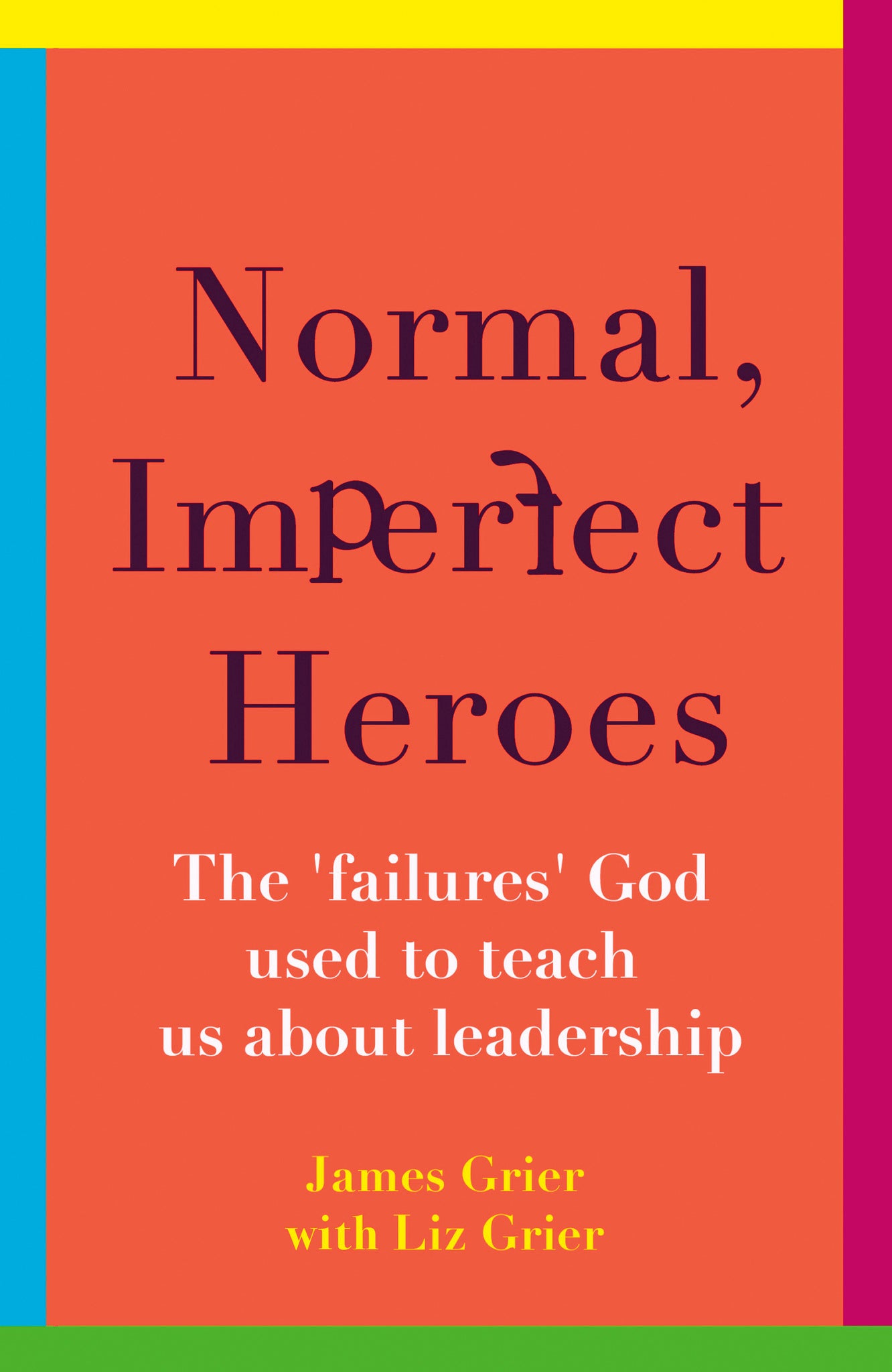 Normal, Imperfect Heroes