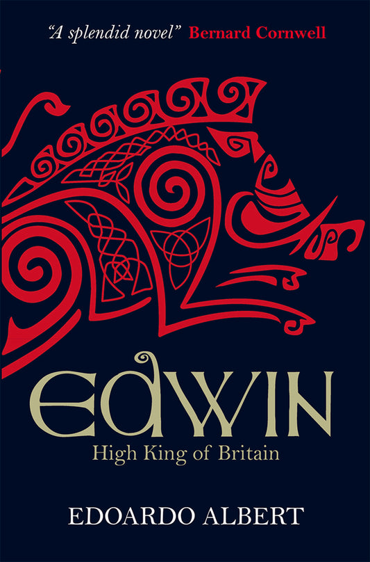 Edwin: High King of Britain