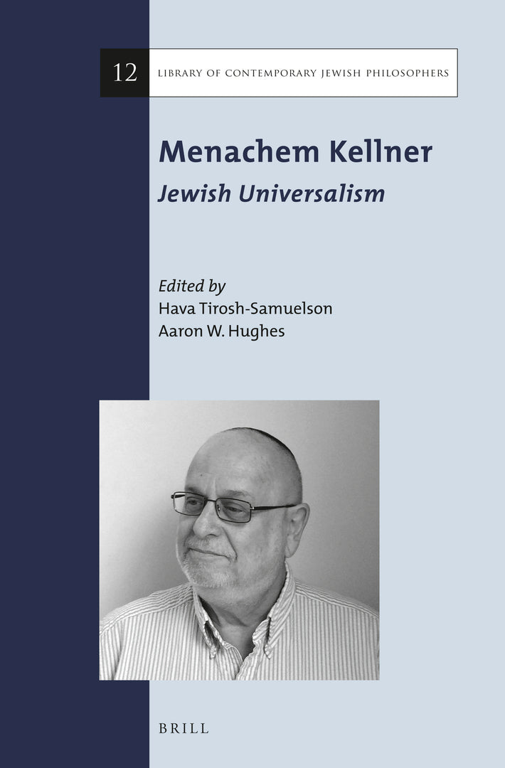 Cover image for Menachem Kellner: Jewish Universalism ISBN 9789004298279