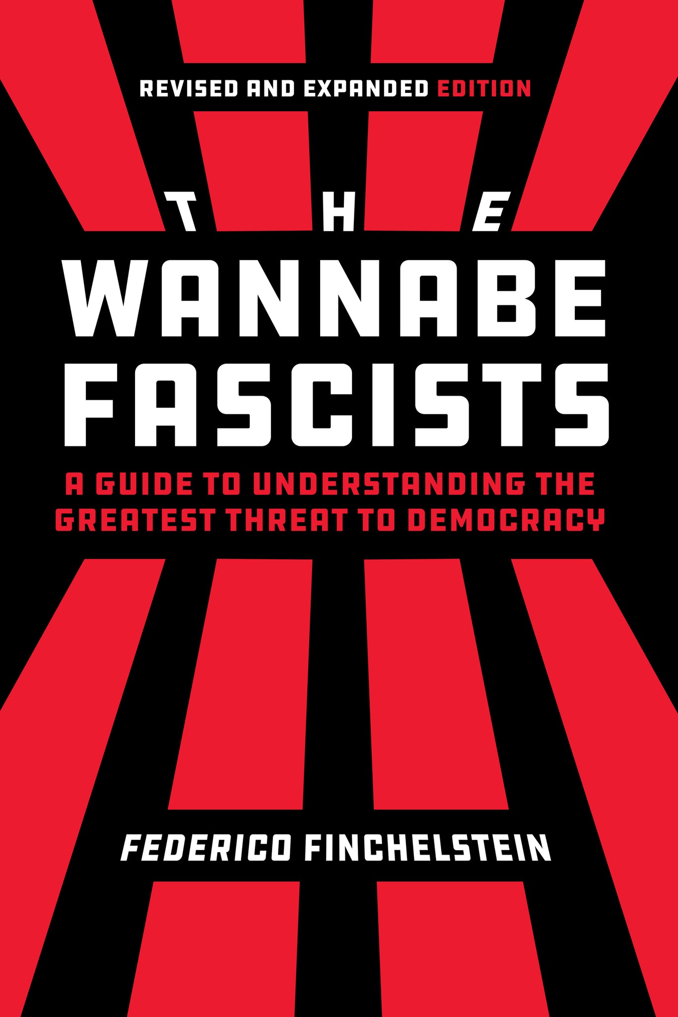 The Wannabe Fascists