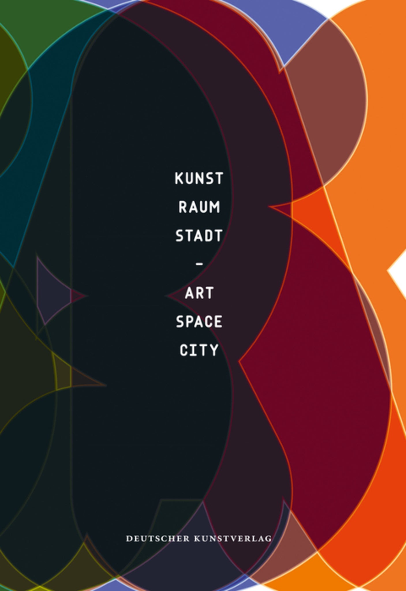 Kunst − Raum − Stadt
