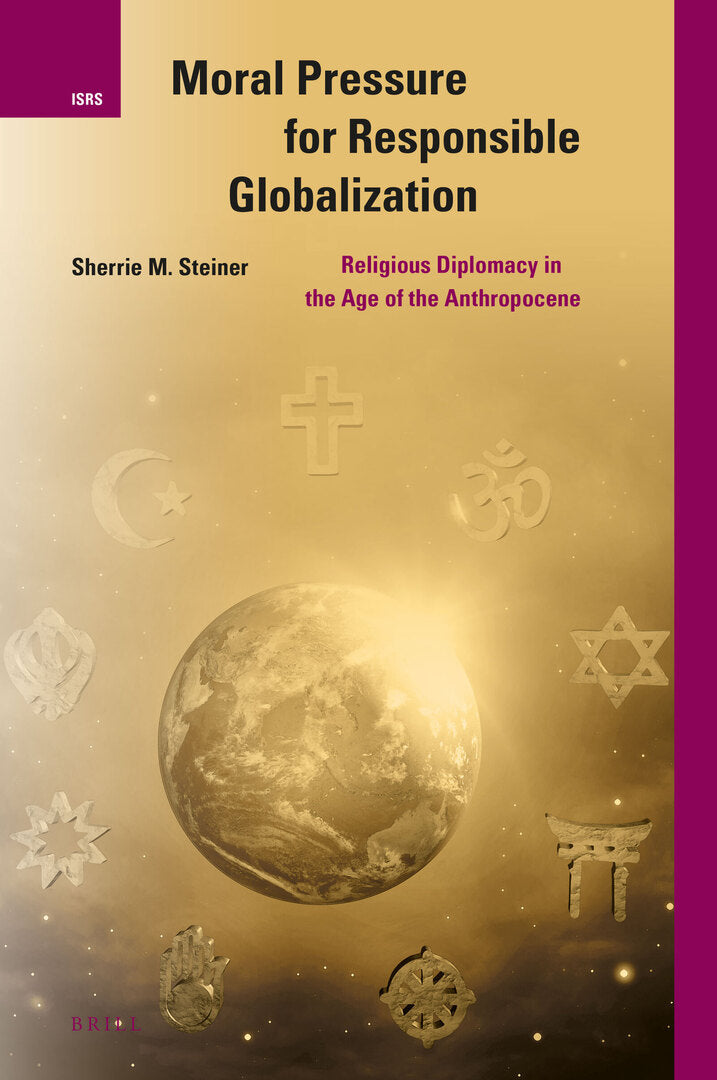 Cover image for Moral Pressure for Responsible Globalization ISBN 9789004363748