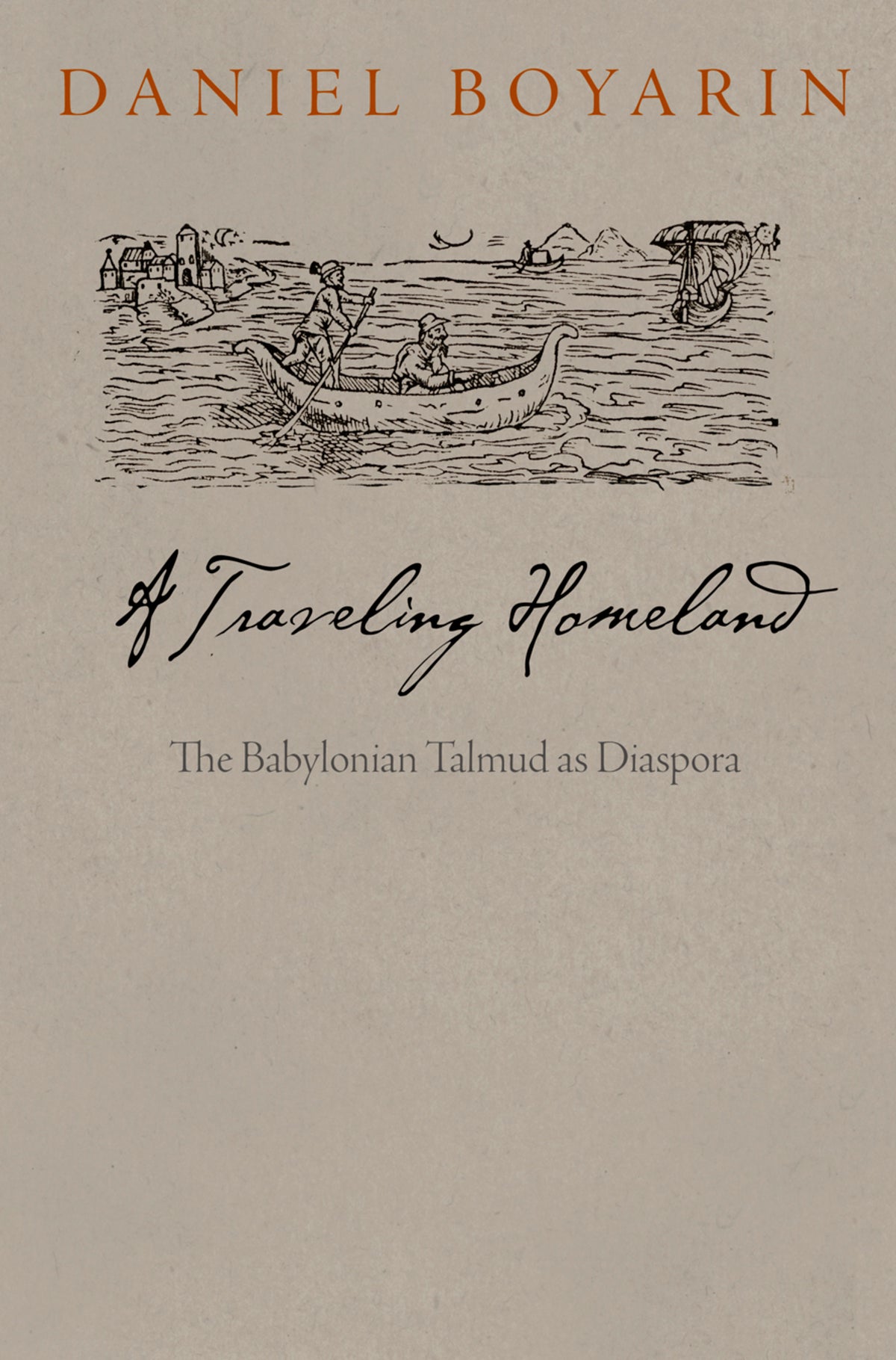 Cover image for A Traveling Homeland ISBN 9780812247244