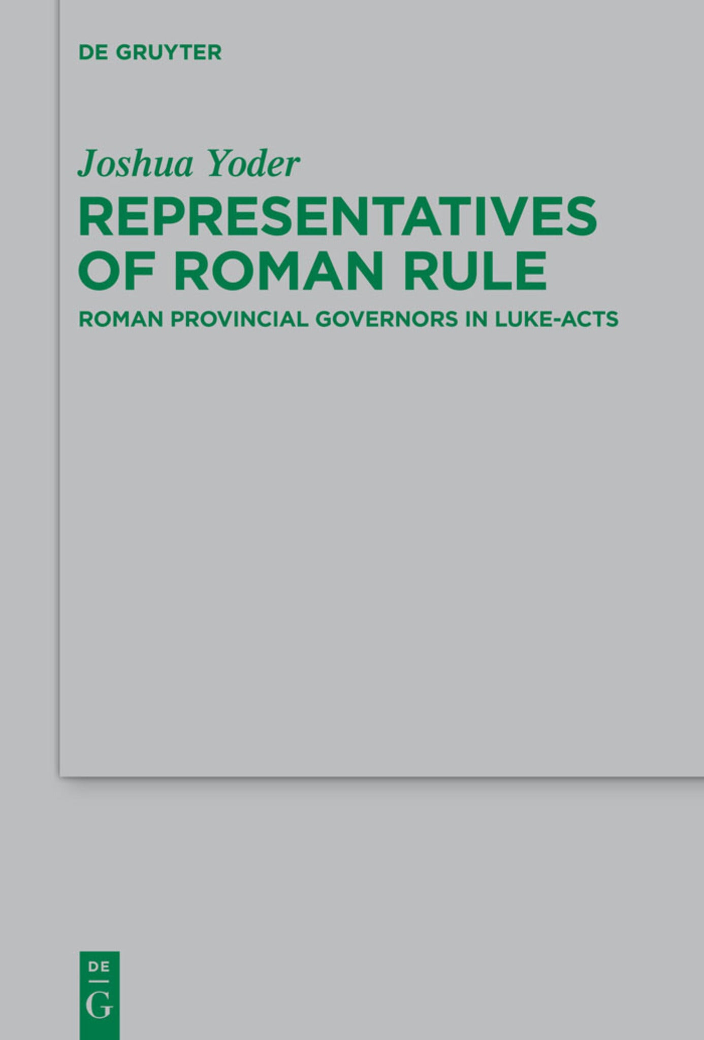 Cover image for Representatives of Roman Rule ISBN 9783110367799