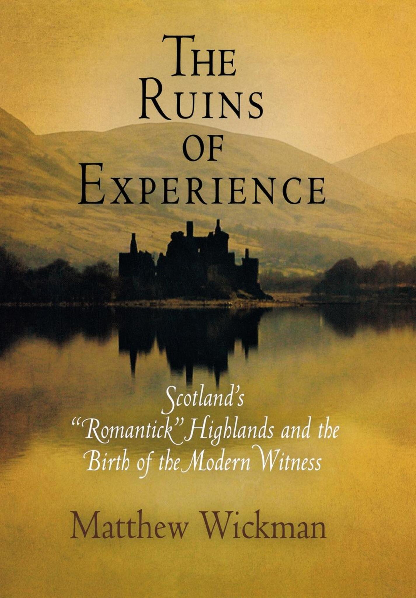 Cover image for The Ruins of Experience ISBN 9780812239713