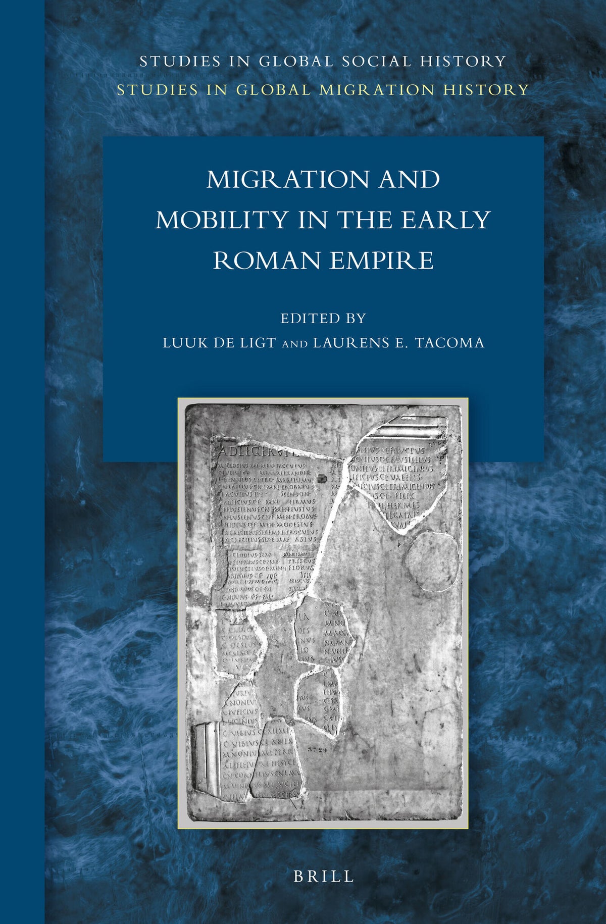 Cover image for Migration and Mobility in the Early Roman Empire ISBN 9789004307360
