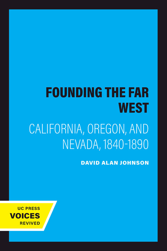 Founding the Far West