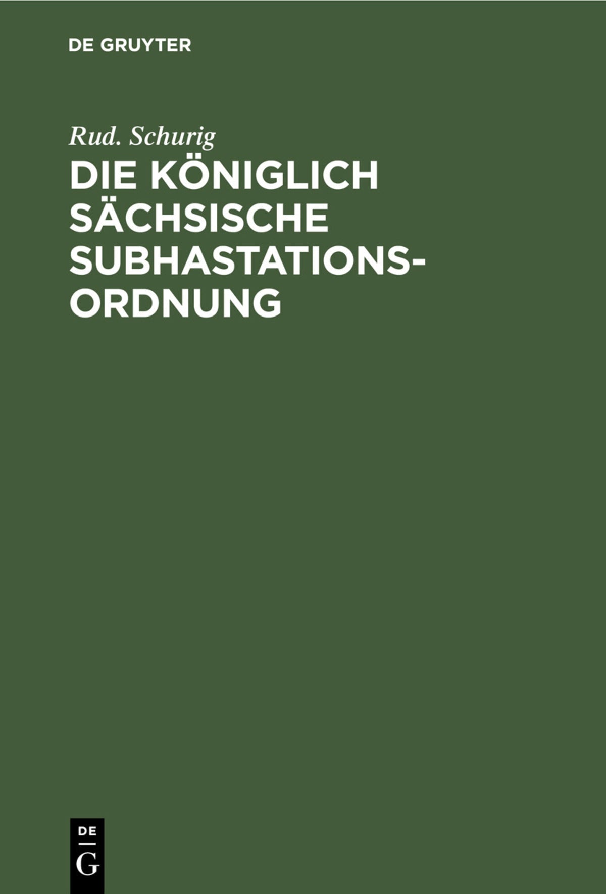 Die Königlich sächsische Subhastationsordnung