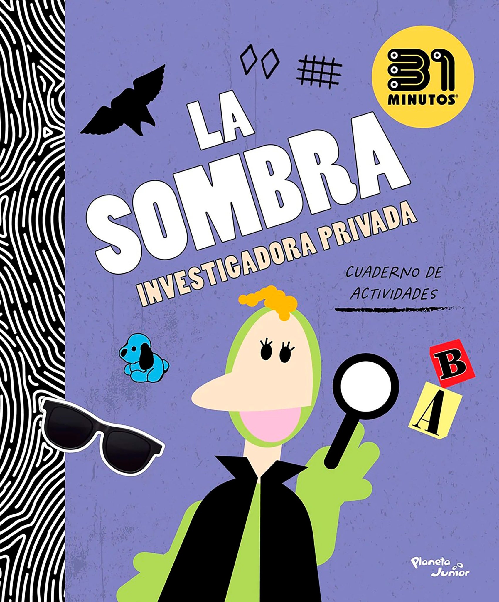 La sombra: Investigadora privada (Cuaderno de actividades) / The Shadow: Private Investigator (Activity Book)