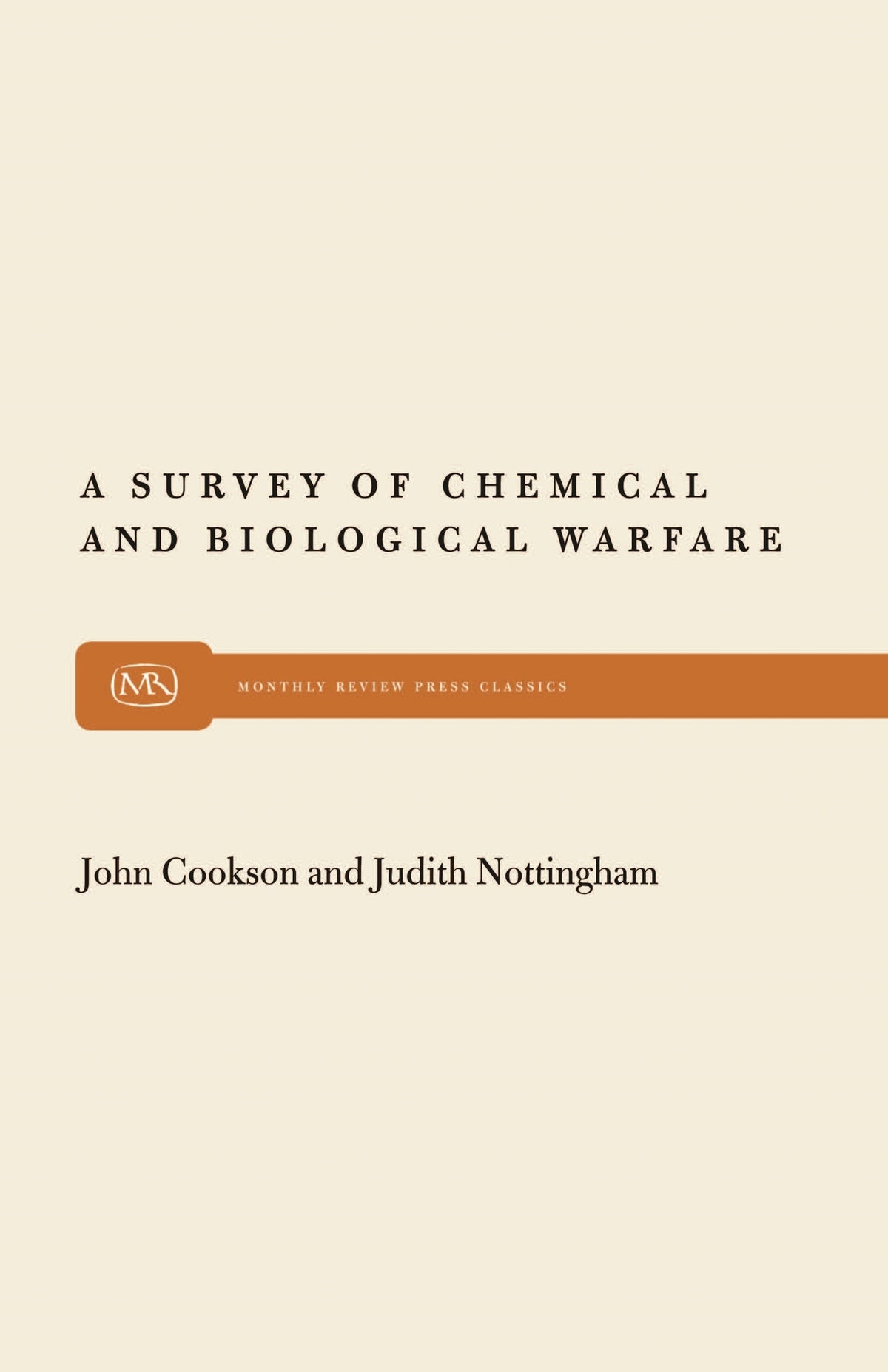 Cover image for A Survey of Chemical and Biological Warfare ISBN 9780853452232