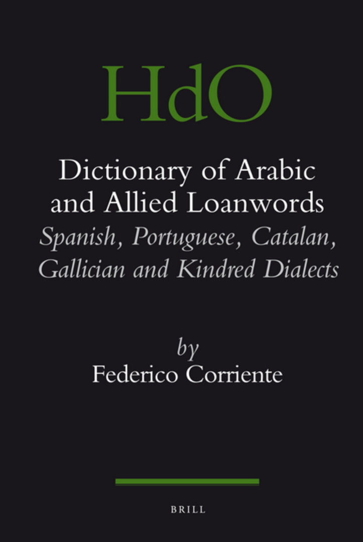 Cover image for Dictionary of Arabic and allied loanwords ISBN 9789004168589