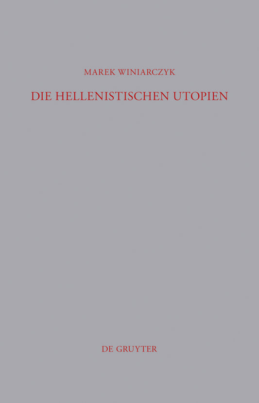 Die hellenistischen Utopien