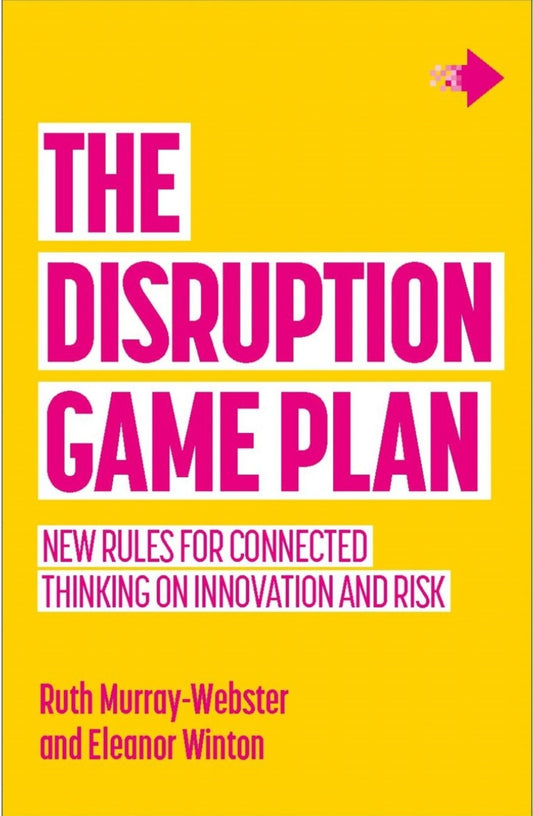 The Disruption Game Plan