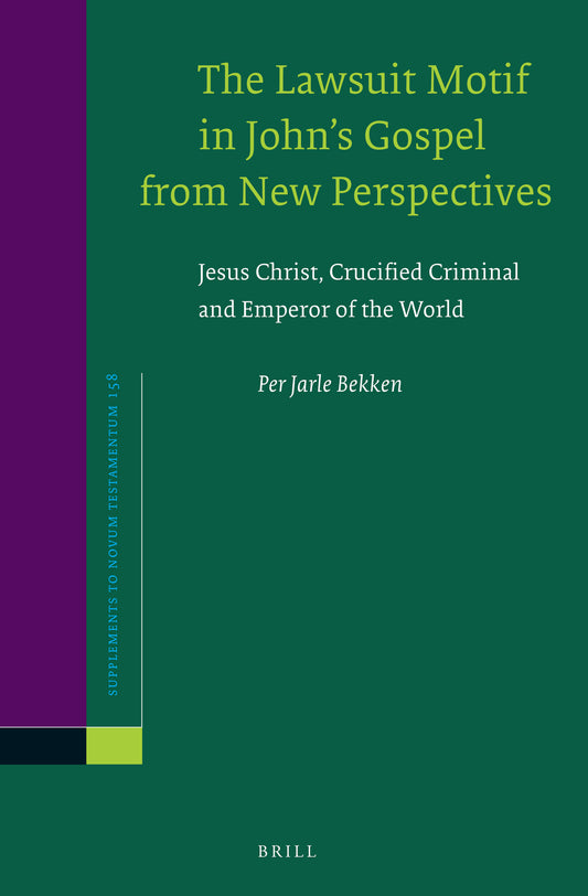 The Lawsuit Motif in John’s Gospel from New Perspectives