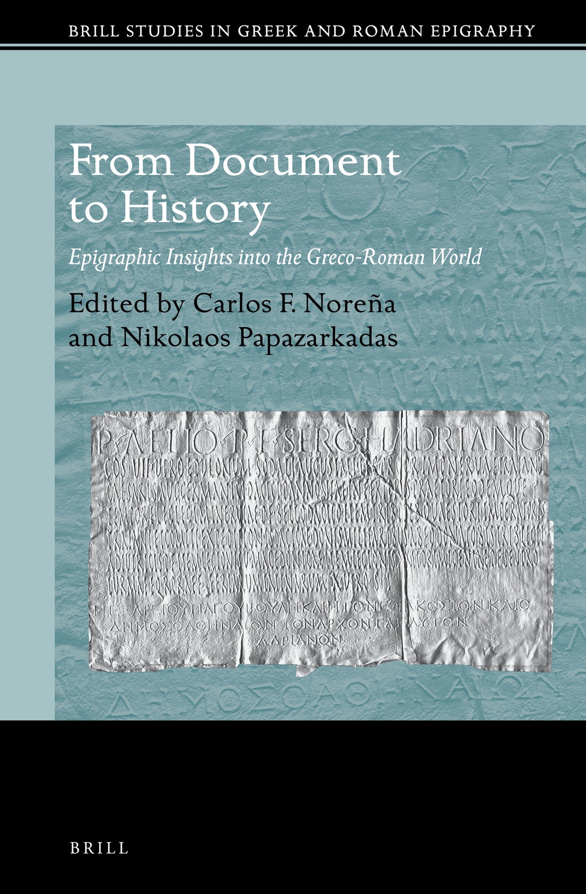 Cover image for From Document to History ISBN 9789004382879