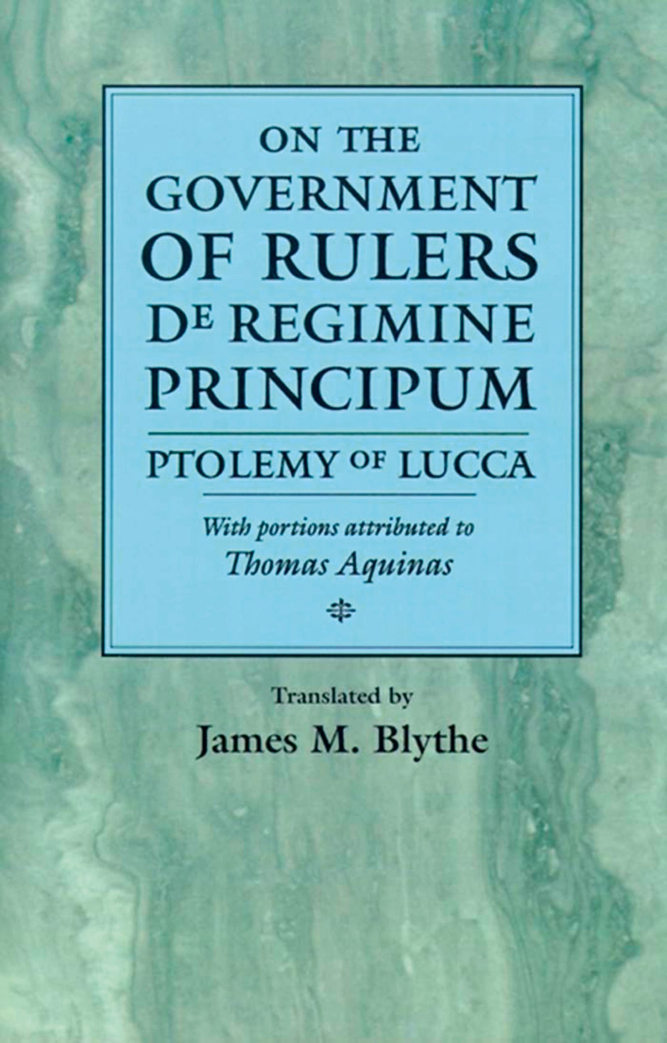 On the Government of Rulers