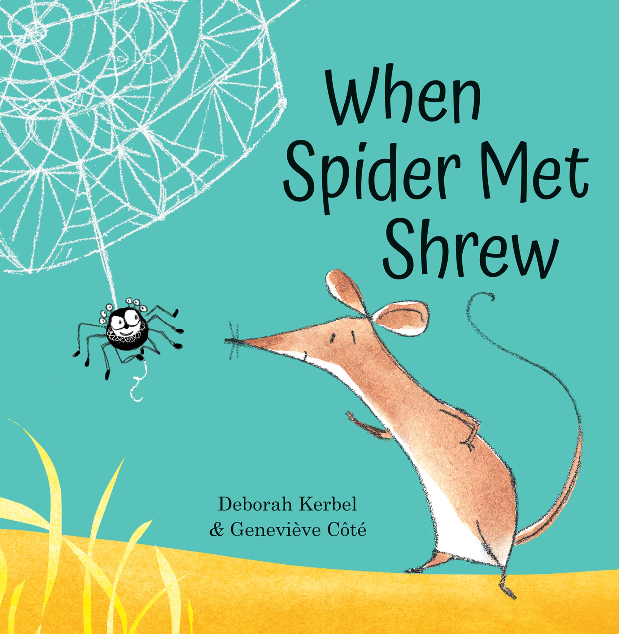 Cover image for When Spider Met Shrew ISBN 9781773065632