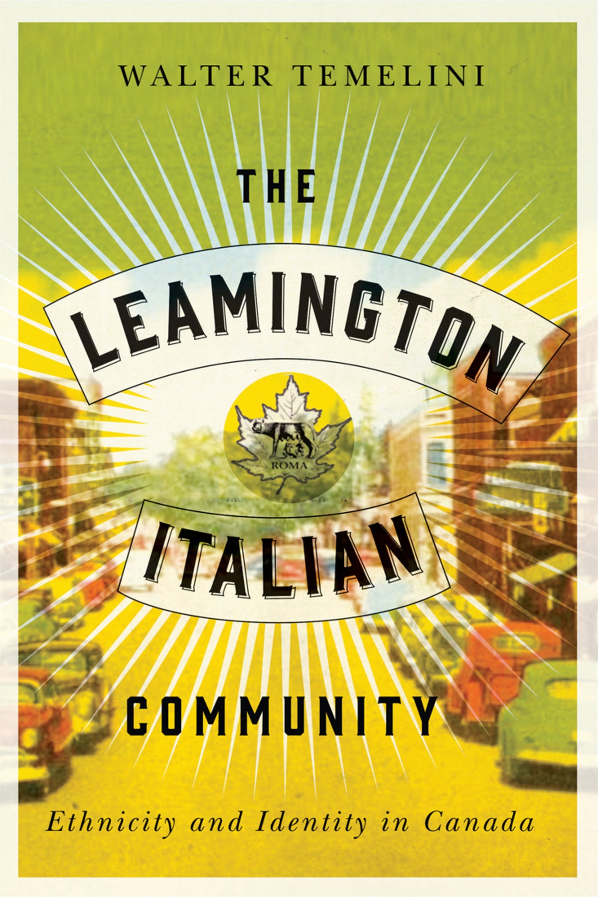 Cover image for The Leamington Italian Community ISBN 9780773555853