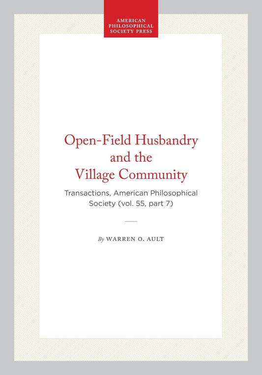 Open-Field Husbandry and the Village Community
